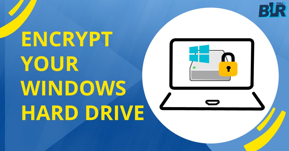 Encrypt Your Windows Hard Drive